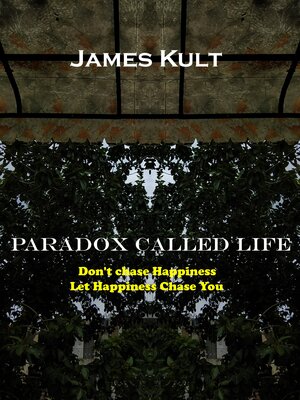 cover image of Paradox Called Life